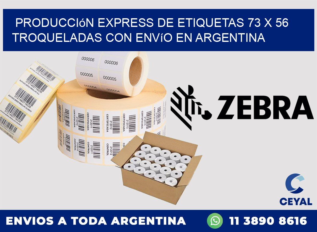 Producción express de etiquetas 73 x 56 troqueladas con envío en Argentina