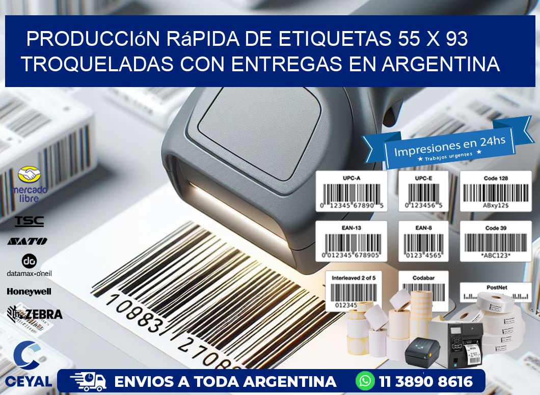 Producción rápida de etiquetas 55 x 93 troqueladas con entregas en Argentina