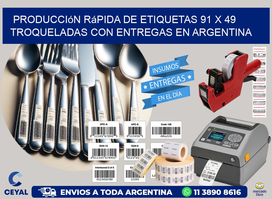 Producción rápida de etiquetas 91 x 49 troqueladas con entregas en Argentina