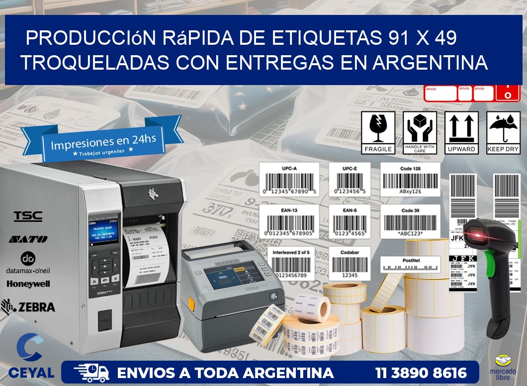 Producción rápida de etiquetas 91 x 49 troqueladas con entregas en Argentina