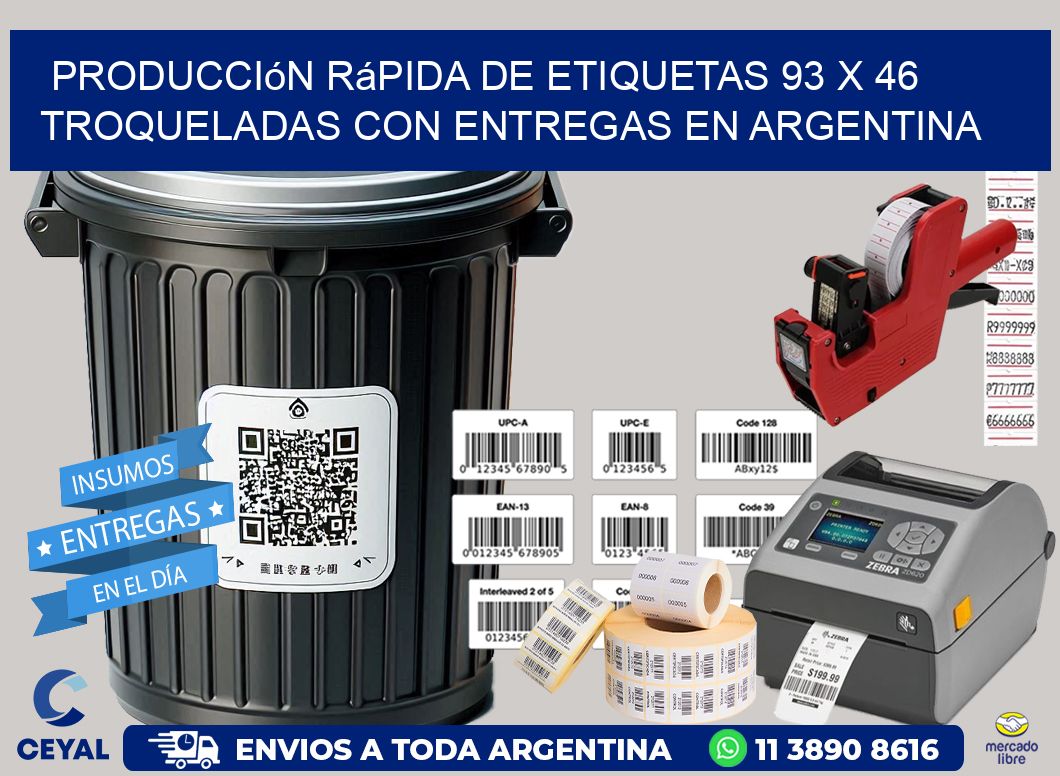 Producción rápida de etiquetas 93 x 46 troqueladas con entregas en Argentina