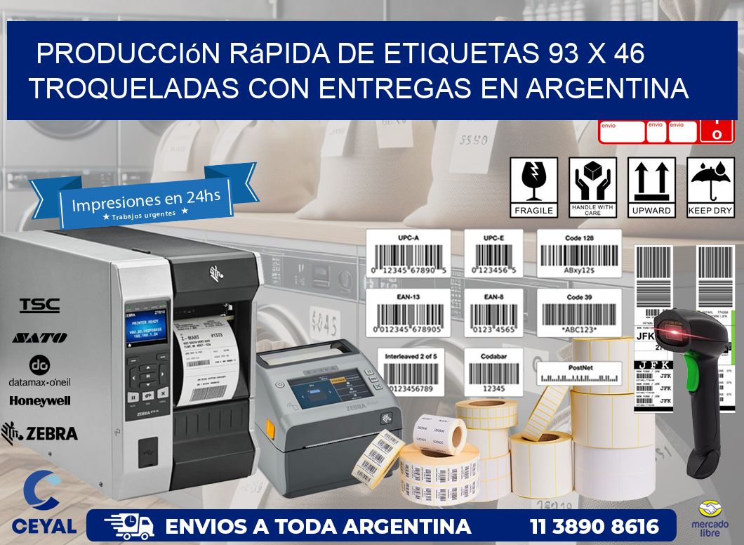 Producción rápida de etiquetas 93 x 46 troqueladas con entregas en Argentina