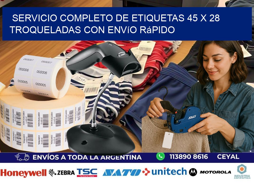 Servicio completo de etiquetas 45 x 28 troqueladas con envío rápido