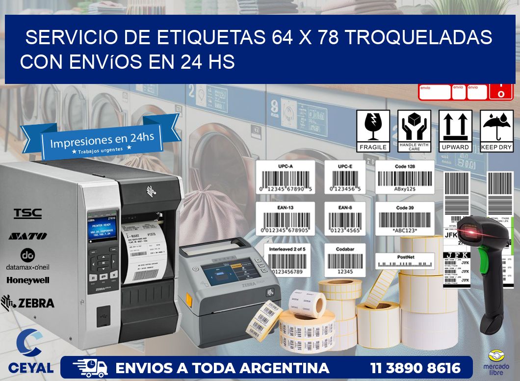 Servicio de etiquetas 64 x 78 troqueladas con envíos en 24 hs