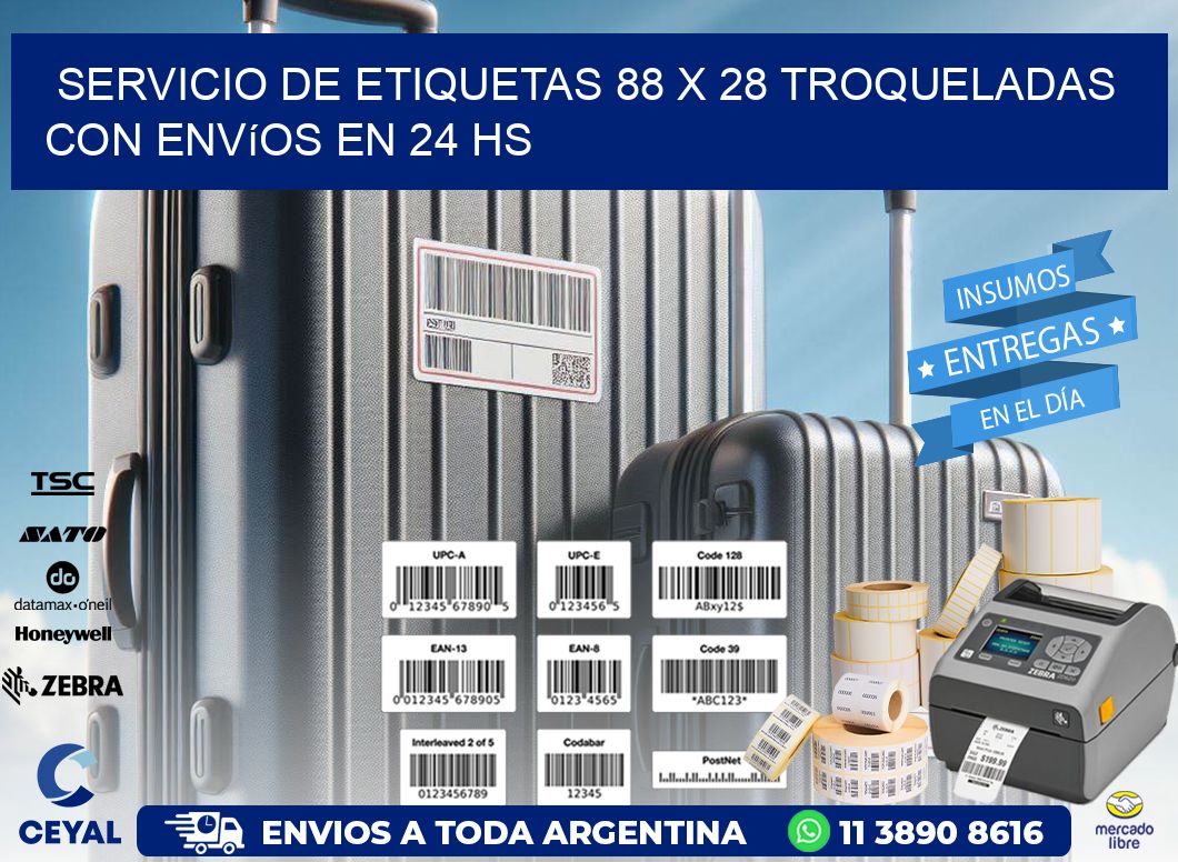 Servicio de etiquetas 88 x 28 troqueladas con envíos en 24 hs