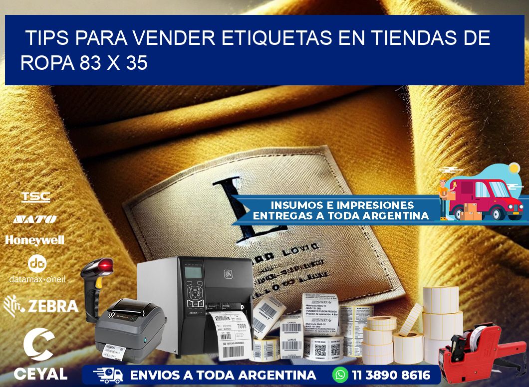 Tips para Vender Etiquetas en Tiendas de Ropa 83 x 35
