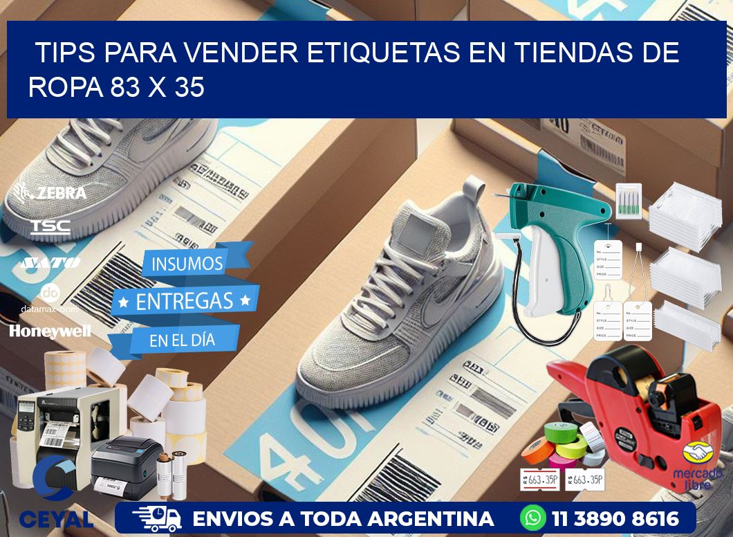 Tips para Vender Etiquetas en Tiendas de Ropa 83 x 35