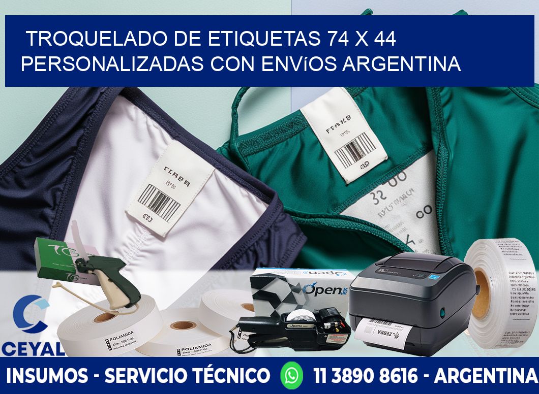 Troquelado de etiquetas 74 x 44 personalizadas con envíos Argentina