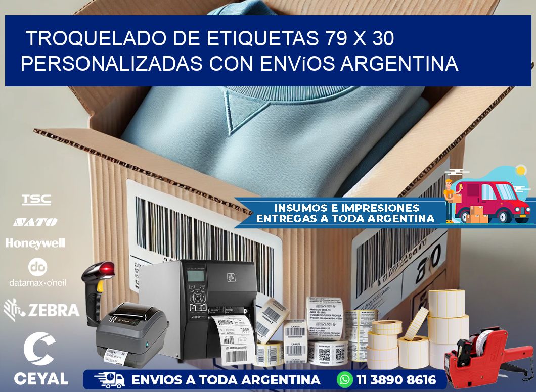 Troquelado de etiquetas 79 x 30 personalizadas con envíos Argentina