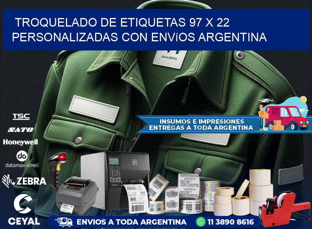 Troquelado de etiquetas 97 x 22 personalizadas con envíos Argentina