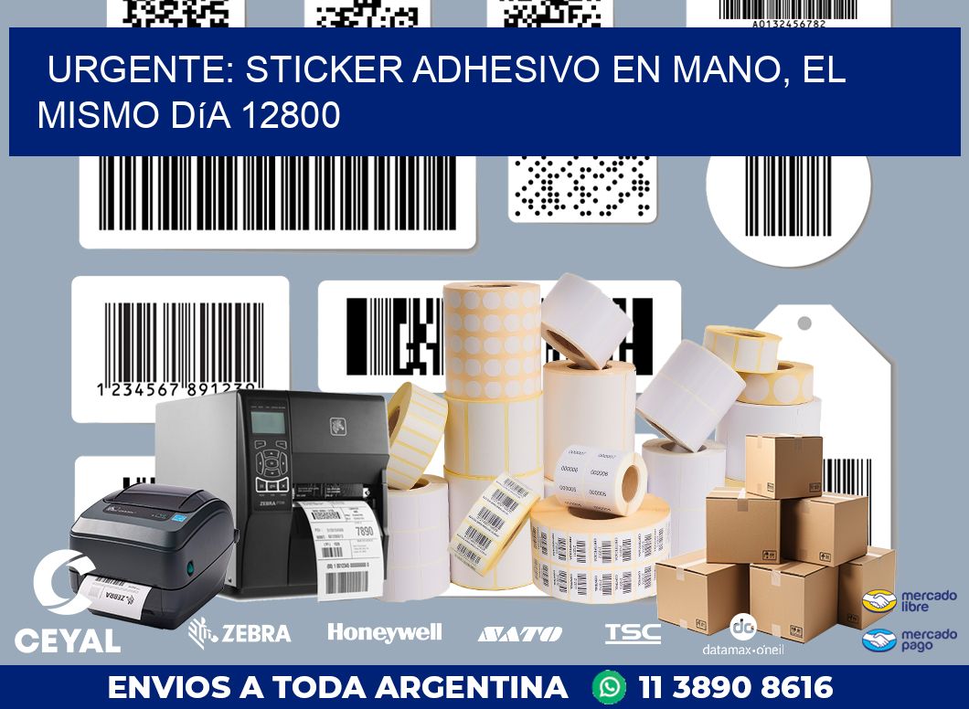 Urgente: Sticker adhesivo en Mano, el Mismo Día 12800