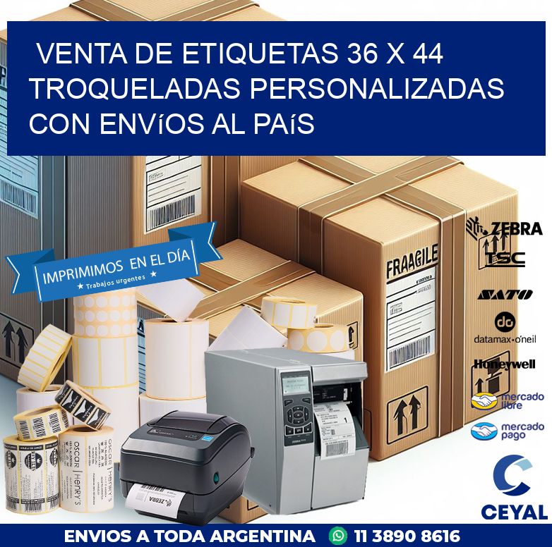 Venta de etiquetas 36 x 44 troqueladas personalizadas con envíos al país