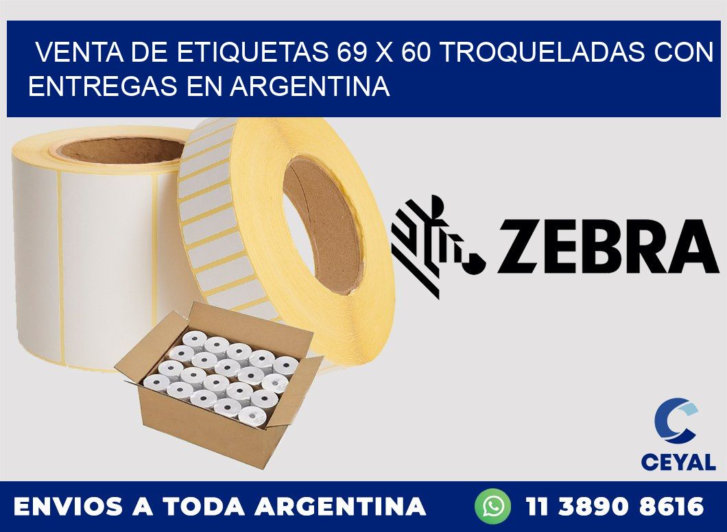 Venta de etiquetas 69 x 60 troqueladas con entregas en Argentina