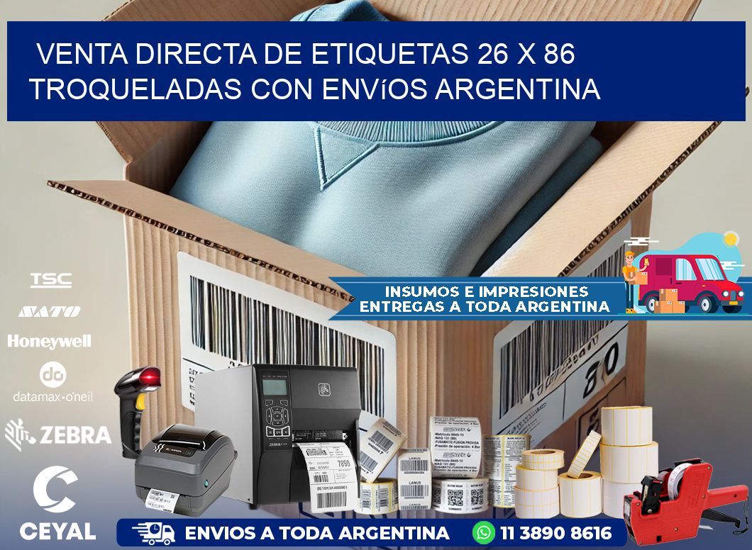Venta directa de etiquetas 26 x 86 troqueladas con envíos Argentina