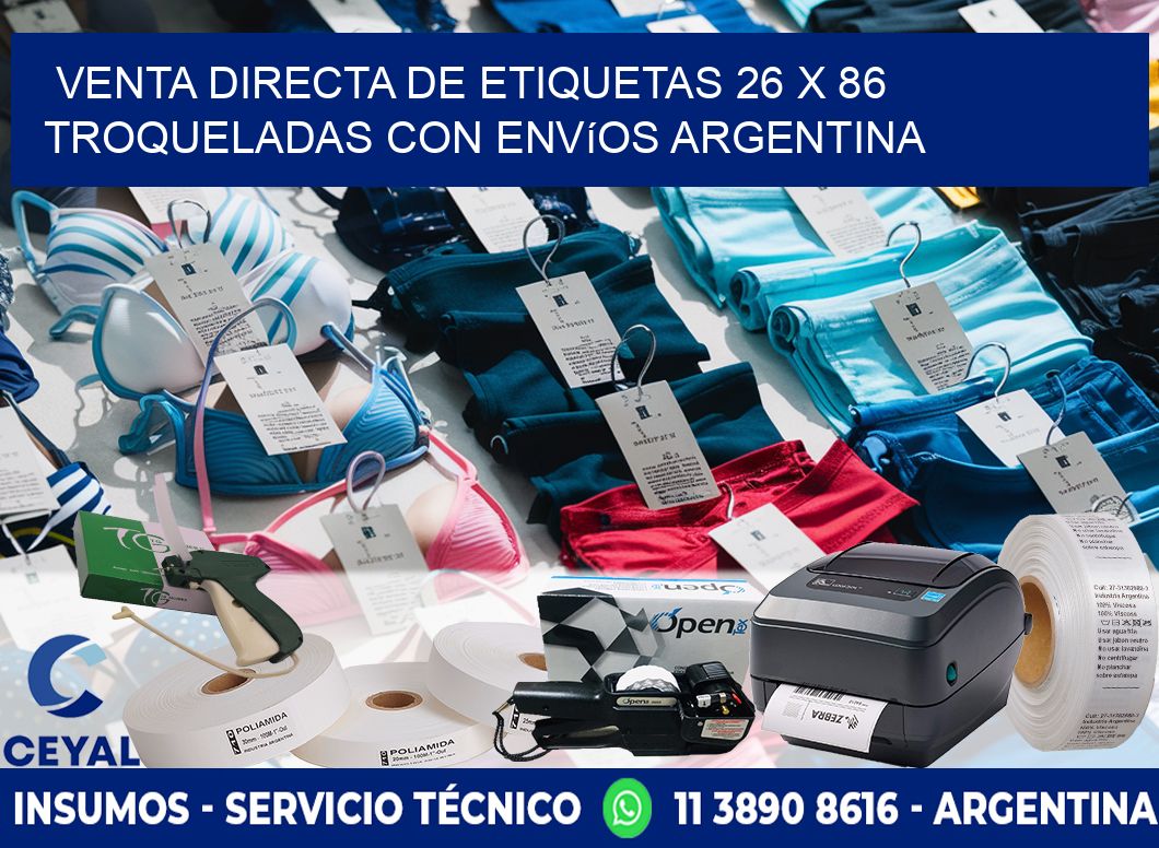 Venta directa de etiquetas 26 x 86 troqueladas con envíos Argentina