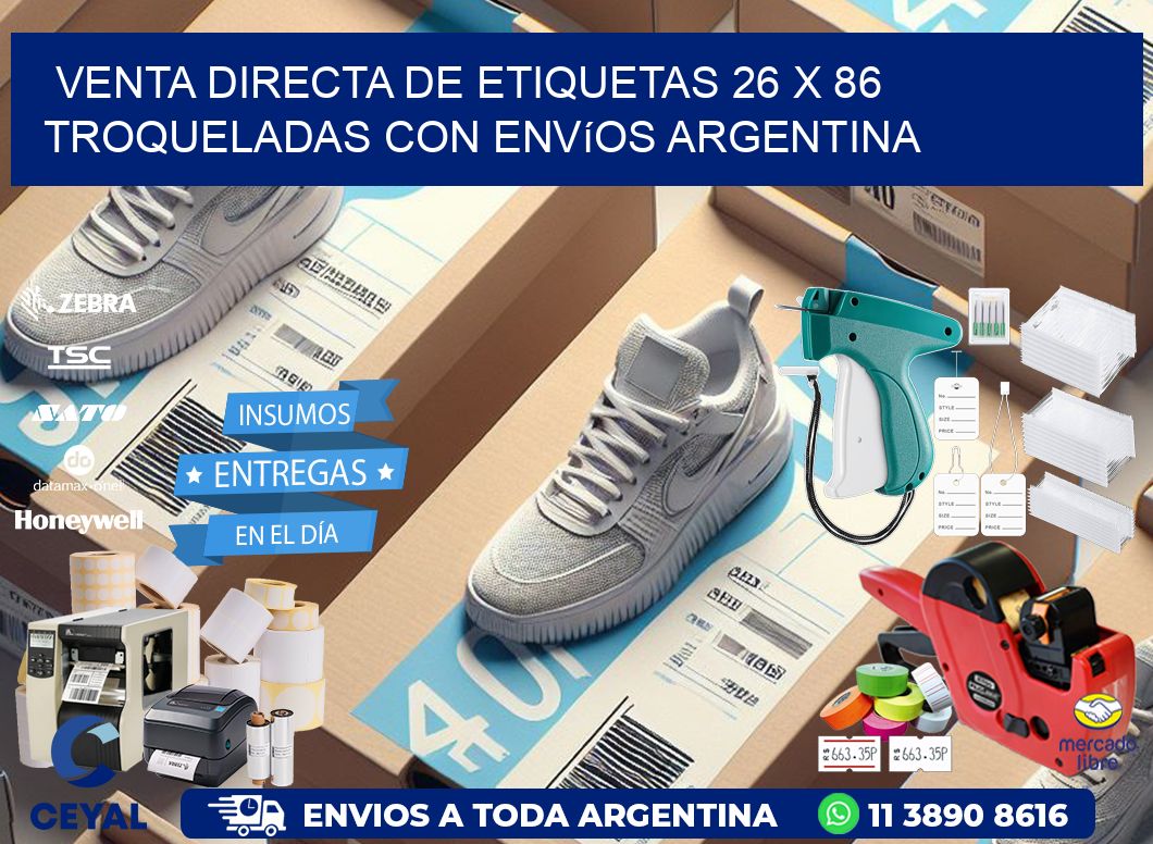 Venta directa de etiquetas 26 x 86 troqueladas con envíos Argentina