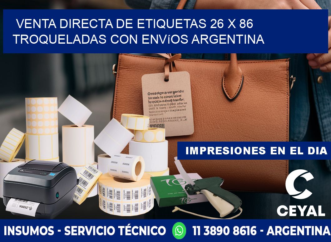 Venta directa de etiquetas 26 x 86 troqueladas con envíos Argentina