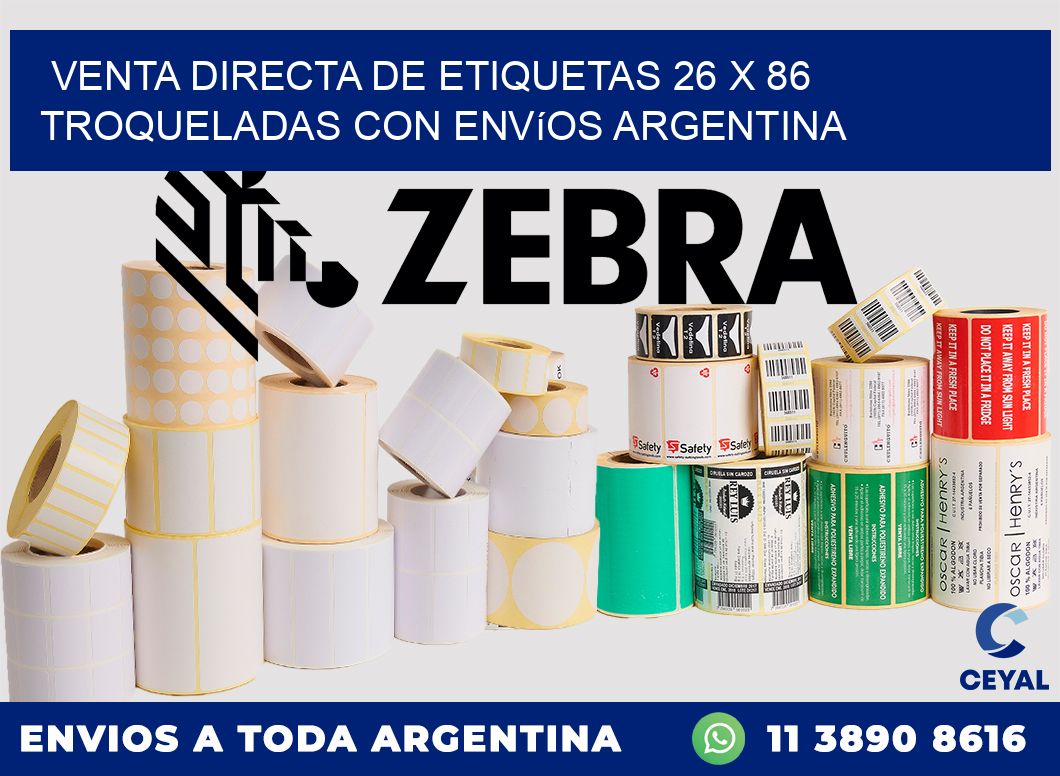 Venta directa de etiquetas 26 x 86 troqueladas con envíos Argentina