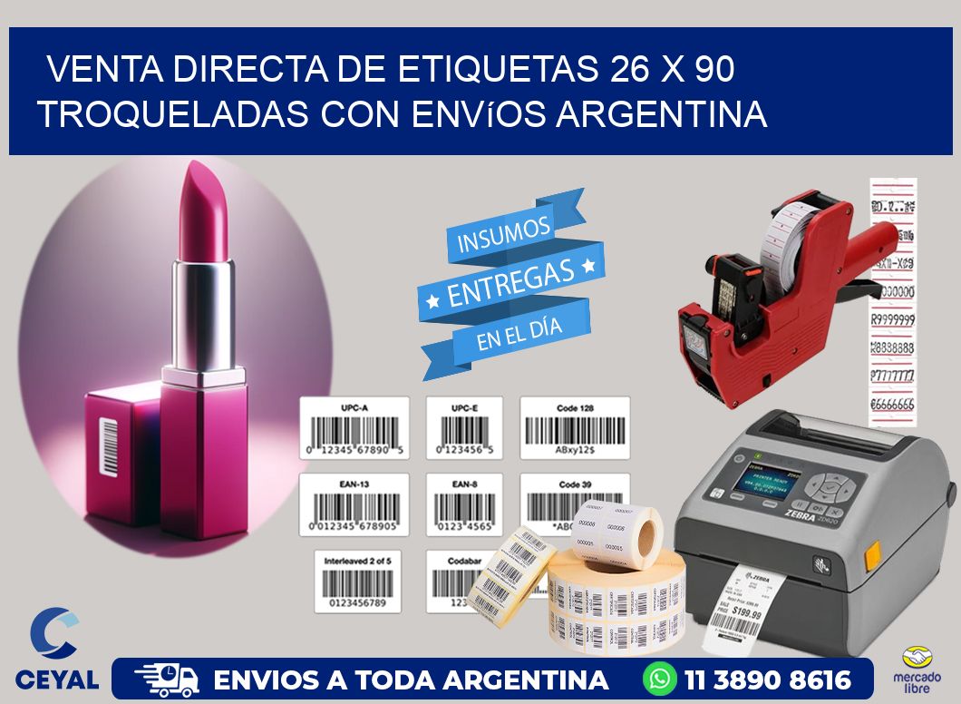 Venta directa de etiquetas 26 x 90 troqueladas con envíos Argentina