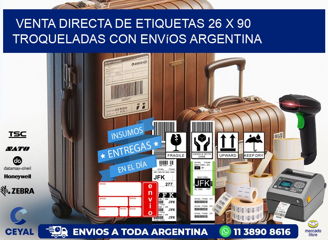 Venta directa de etiquetas 26 x 90 troqueladas con envíos Argentina