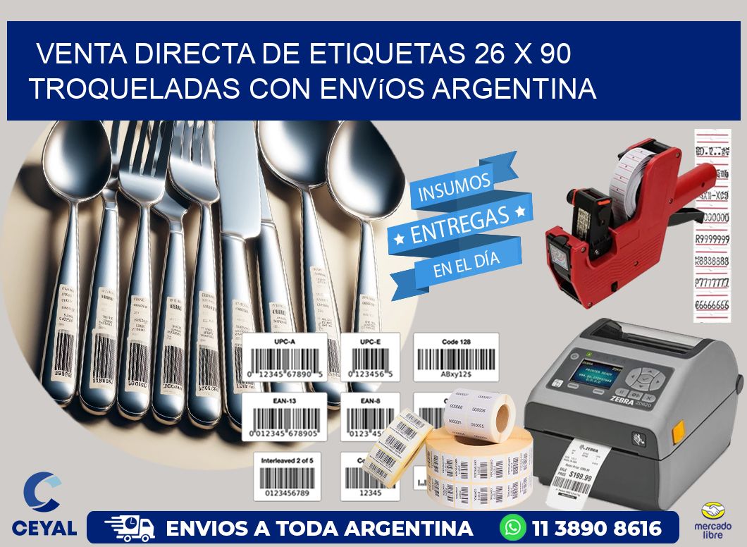 Venta directa de etiquetas 26 x 90 troqueladas con envíos Argentina