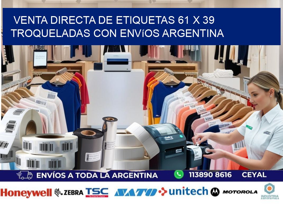 Venta directa de etiquetas 61 x 39 troqueladas con envíos Argentina