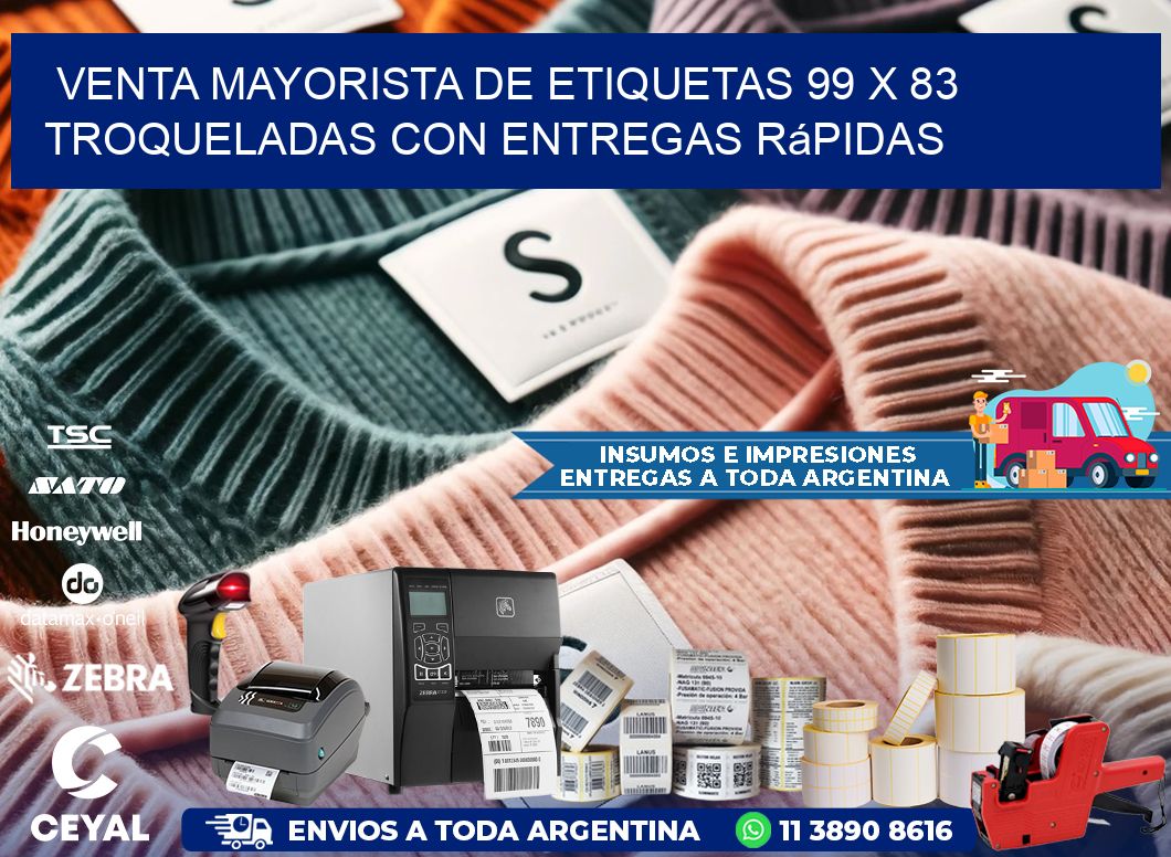 Venta mayorista de etiquetas 99 x 83 troqueladas con entregas rápidas