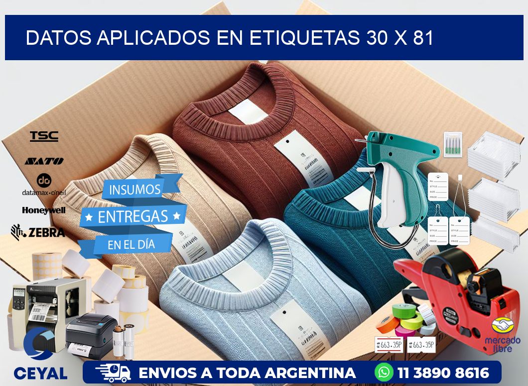 datos aplicados en etiquetas 30 x 81