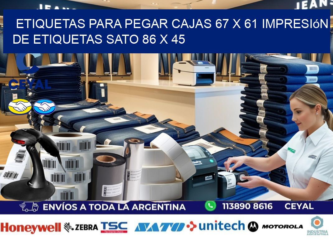 etiquetas para pegar cajas 67 x 61 impresión de etiquetas sato 86 x 45