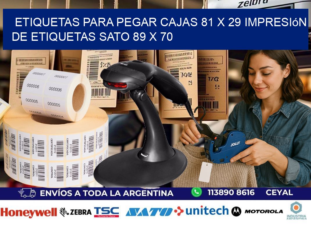 etiquetas para pegar cajas 81 x 29 impresión de etiquetas sato 89 x 70