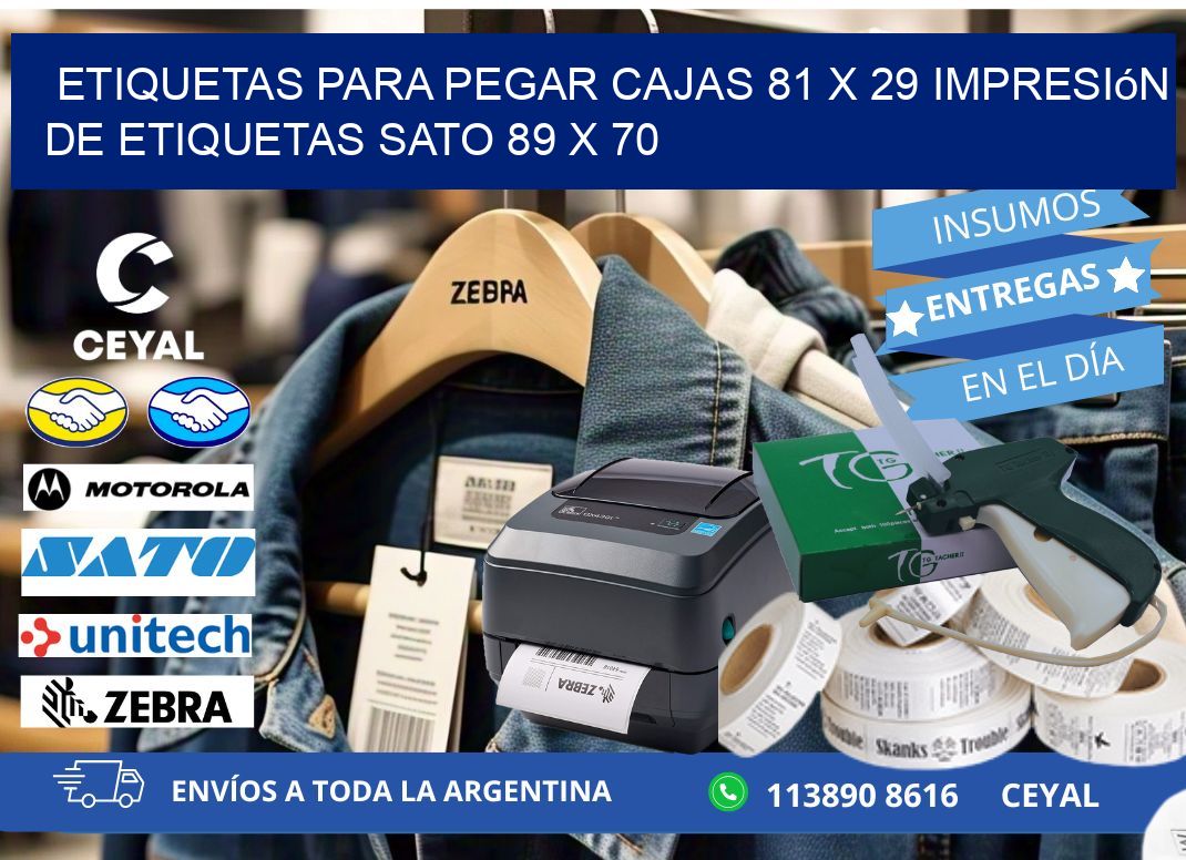 etiquetas para pegar cajas 81 x 29 impresión de etiquetas sato 89 x 70