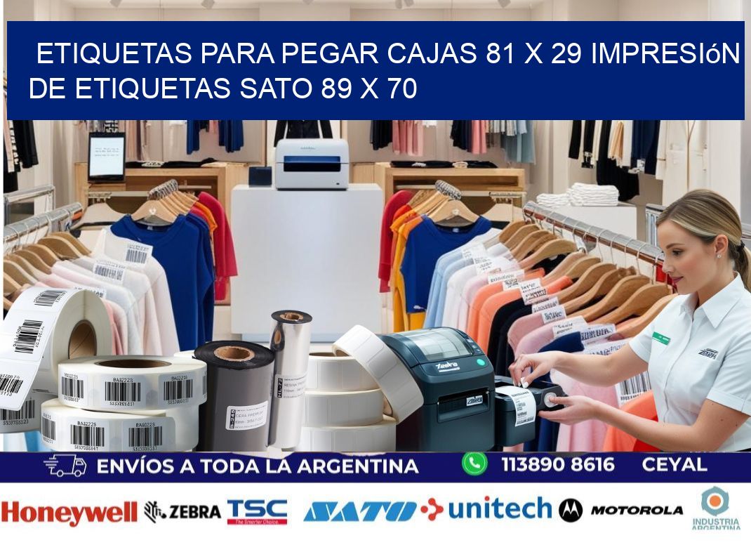 etiquetas para pegar cajas 81 x 29 impresión de etiquetas sato 89 x 70