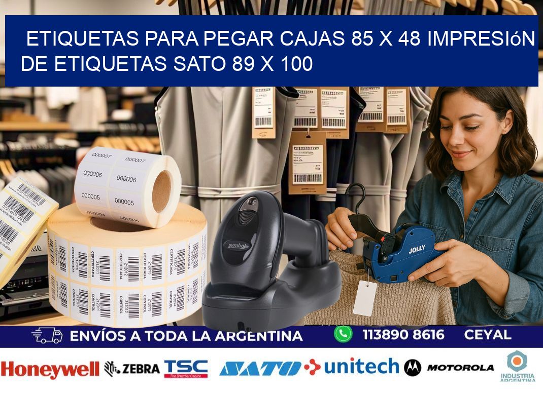 etiquetas para pegar cajas 85 x 48 impresión de etiquetas sato 89 x 100