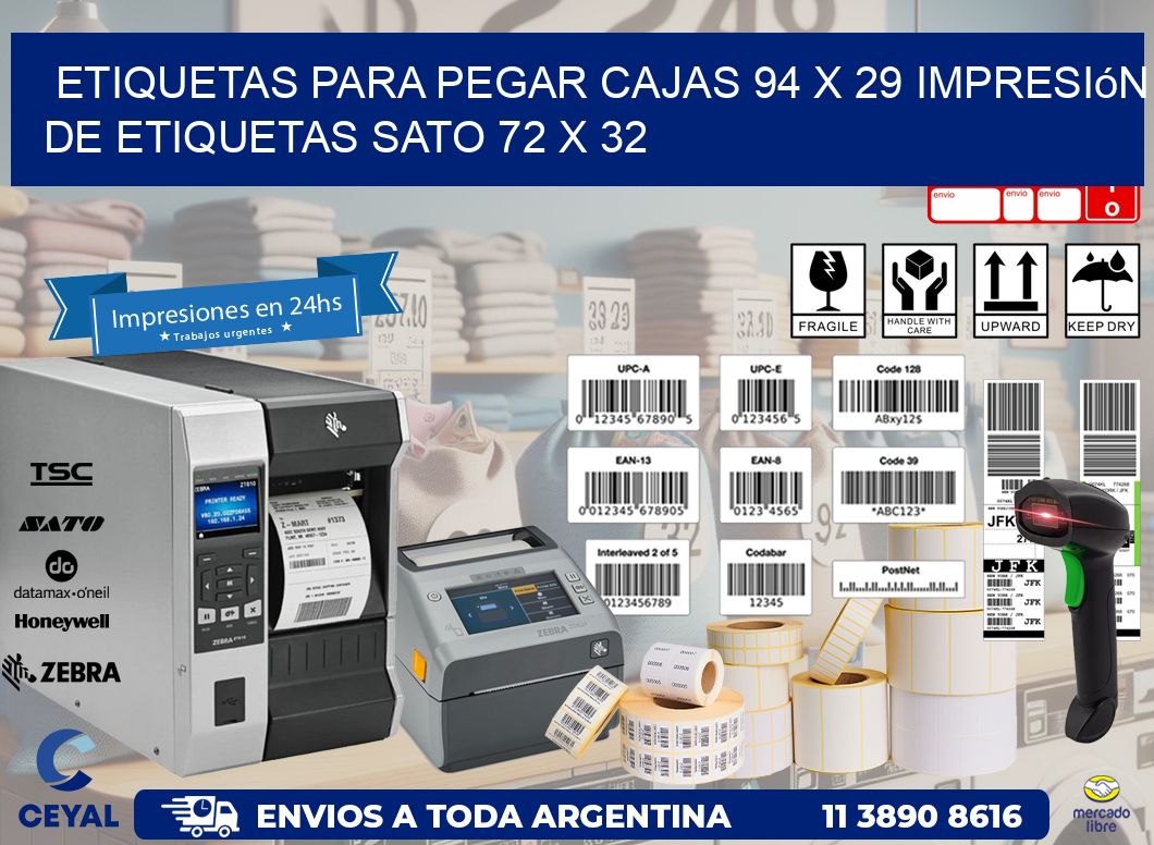 etiquetas para pegar cajas 94 x 29 impresión de etiquetas sato 72 x 32