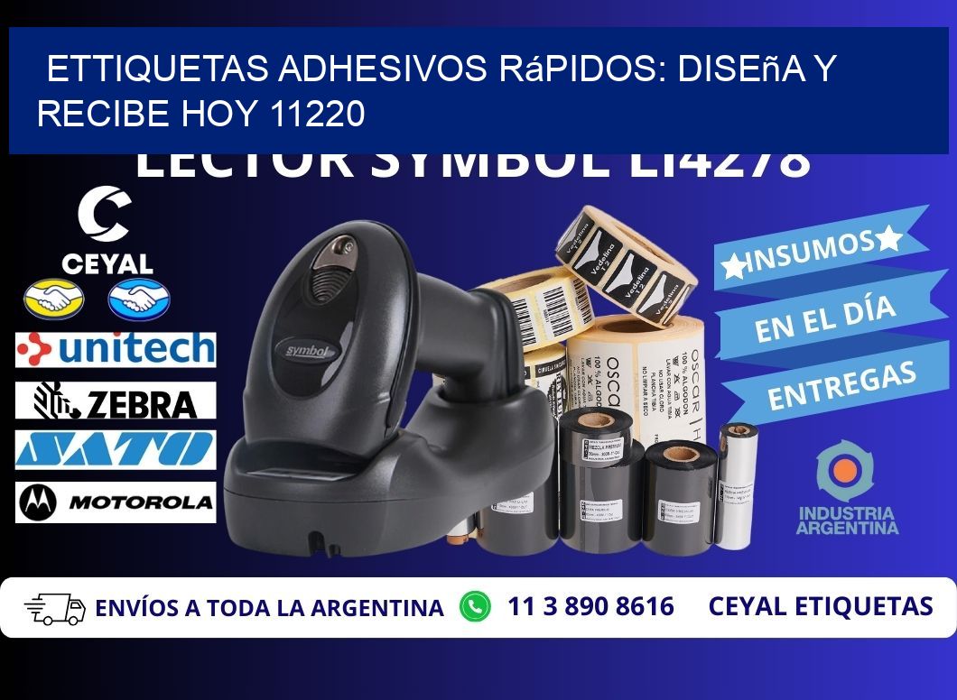 ettiquetas Adhesivos Rápidos: Diseña y Recibe Hoy 11220