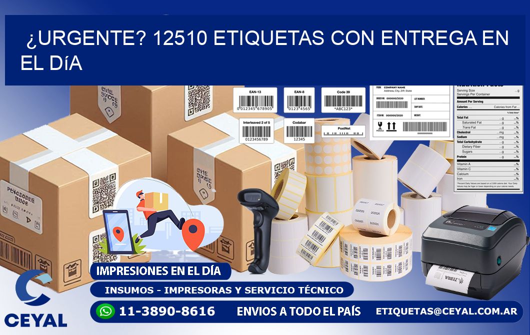 ¿Urgente? 12510 Etiquetas con Entrega en el Día