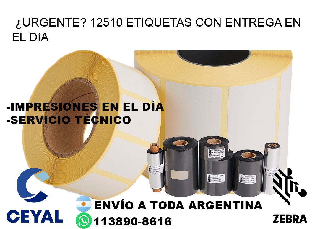 ¿Urgente? 12510 Etiquetas con Entrega en el Día