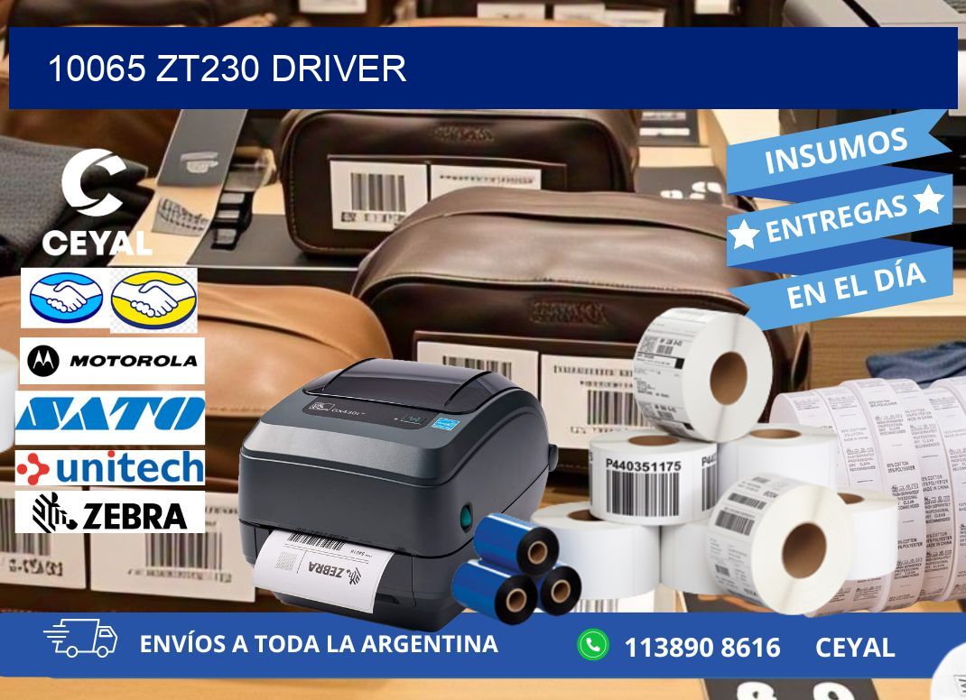 10065 ZT230 driver