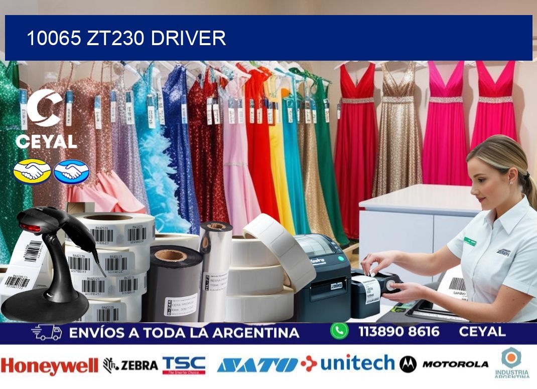10065 ZT230 driver