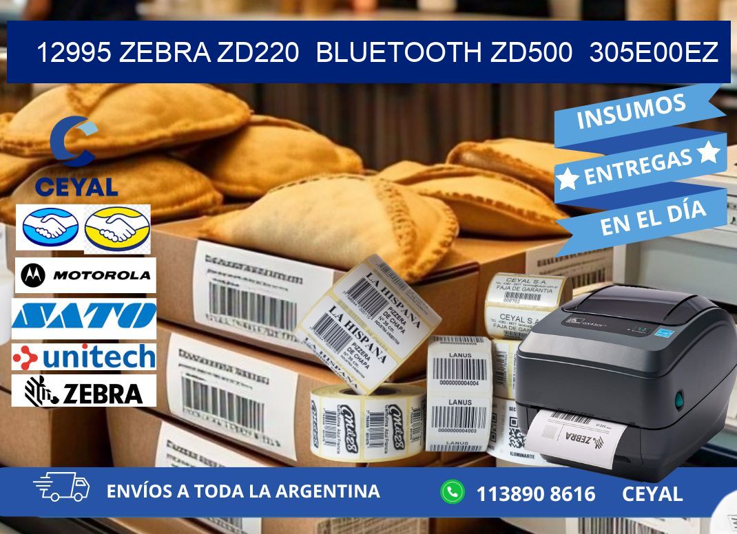 12995 Zebra ZD220  Bluetooth ZD500  305E00EZ