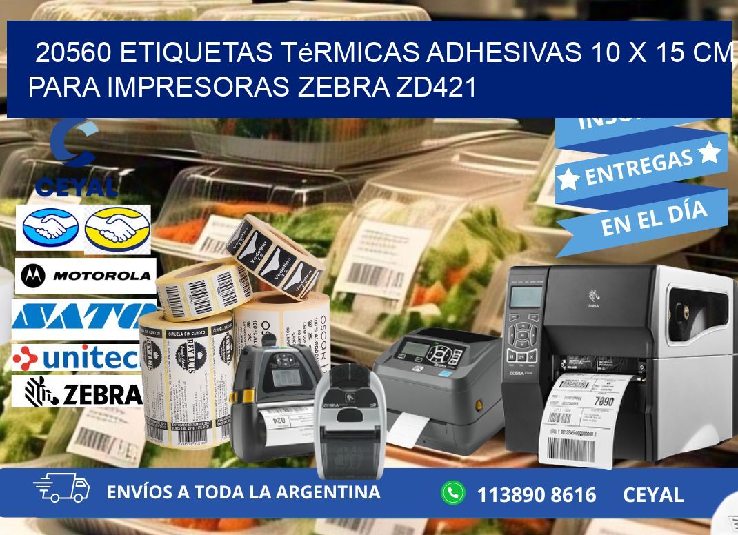 20560 Etiquetas Térmicas Adhesivas 10 x 15 cm para Impresoras Zebra ZD421