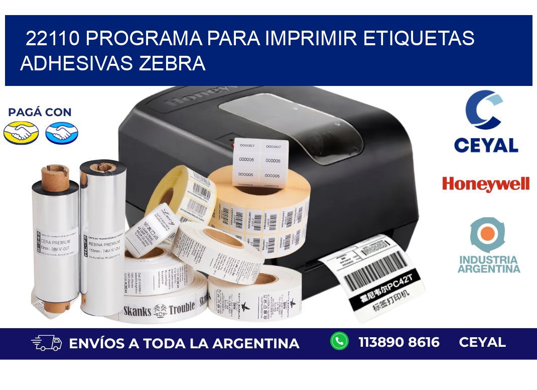 22110 Programa para imprimir etiquetas adhesivas zebra