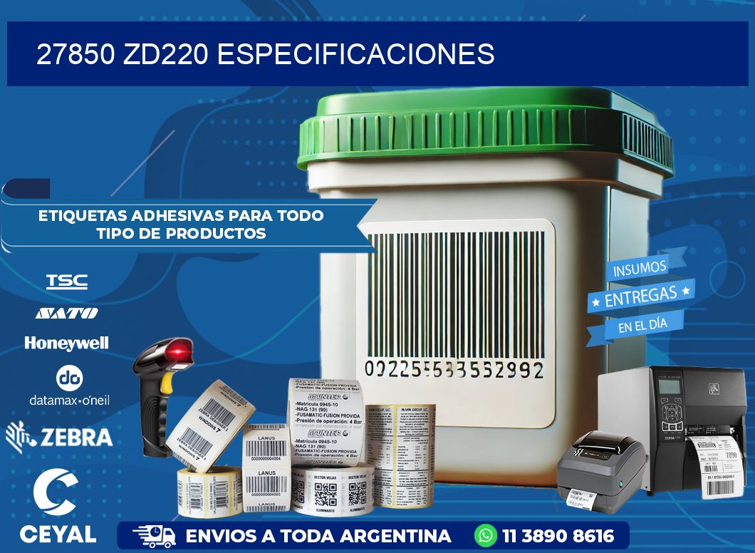 27850 ZD220 especificaciones