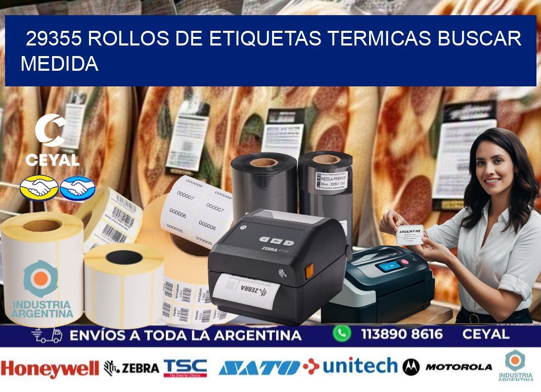 29355 rollos de etiquetas termicas buscar medida