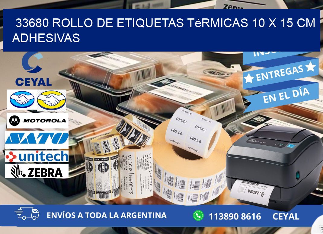 33680 Rollo de Etiquetas Térmicas 10 x 15 cm Adhesivas