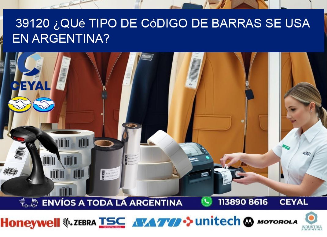 39120 ¿Qué tipo de código de barras se usa en Argentina?