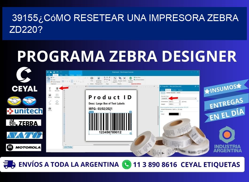 39155¿Cómo resetear una impresora Zebra ZD220?