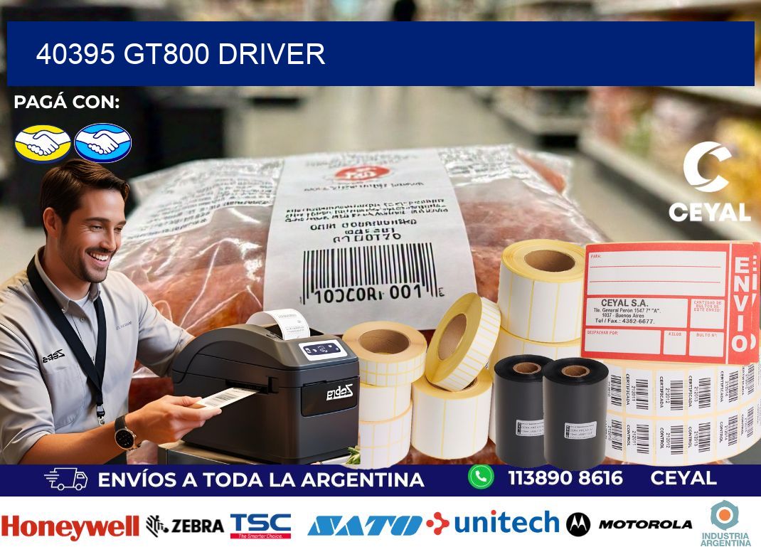 40395 GT800 driver