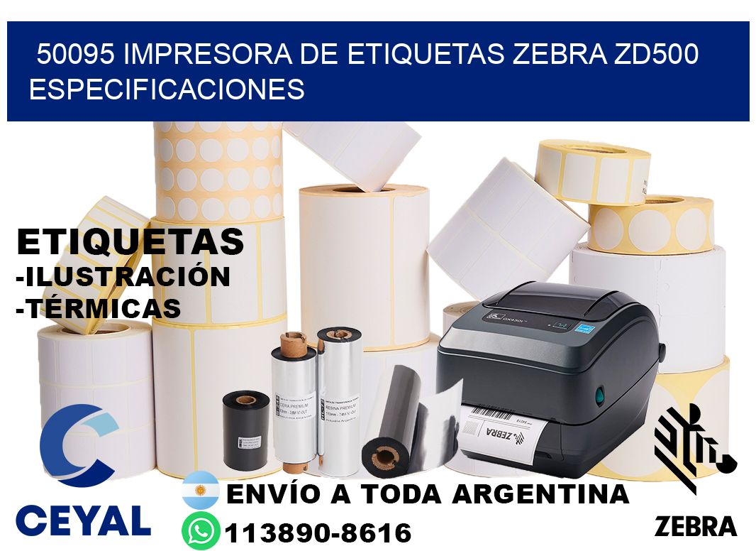 50095 impresora de etiquetas Zebra ZD500 especificaciones