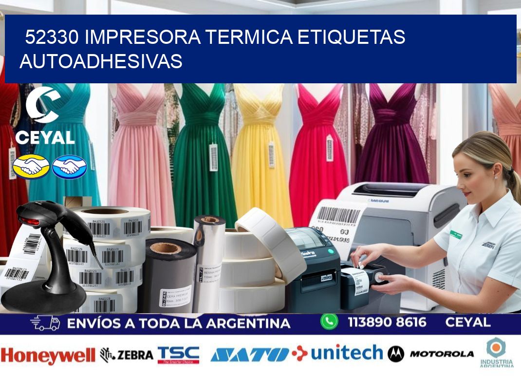 52330 Impresora termica etiquetas autoadhesivas